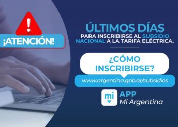 ÚLTIMOS DÍAS PARA ADHERIRSE AL SUBSIDIO A LA TARIFA ELÉCTRICA: CÓMO ACCEDER AL BENEFICIO