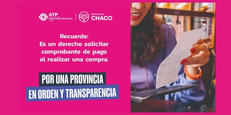 DERECHO PARA LOS CONSUMIDORES: CHACO IMPULSA LA CAMPAÑA PARA CONCIENTIZAR SOBRE LA IMPORTANCIA DE PEDIR FACTURA O TICKET