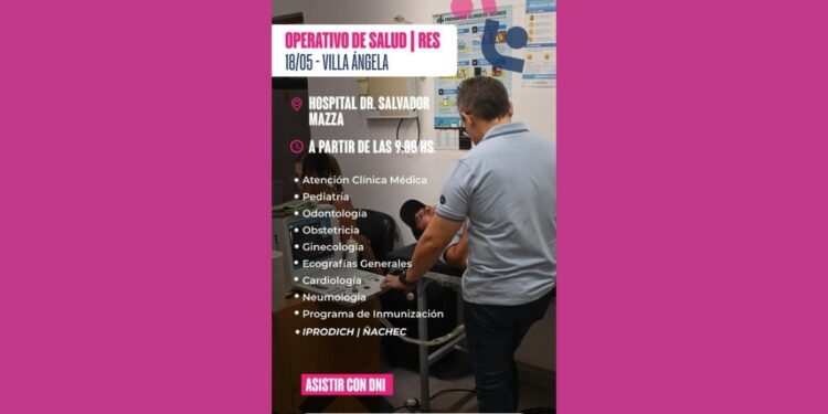 VILLA ÁNGELA: ESTE LUNES 18 SE REALIZARÁ UN NUEVO OPERATIVO DE LA RED ESTRATÉGICA DE SALUD (RES)