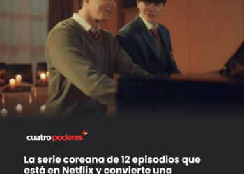 Netflix sumó "Cuatro manos, dos sonatas", el drama coreano sobre rivalidad y música clásica